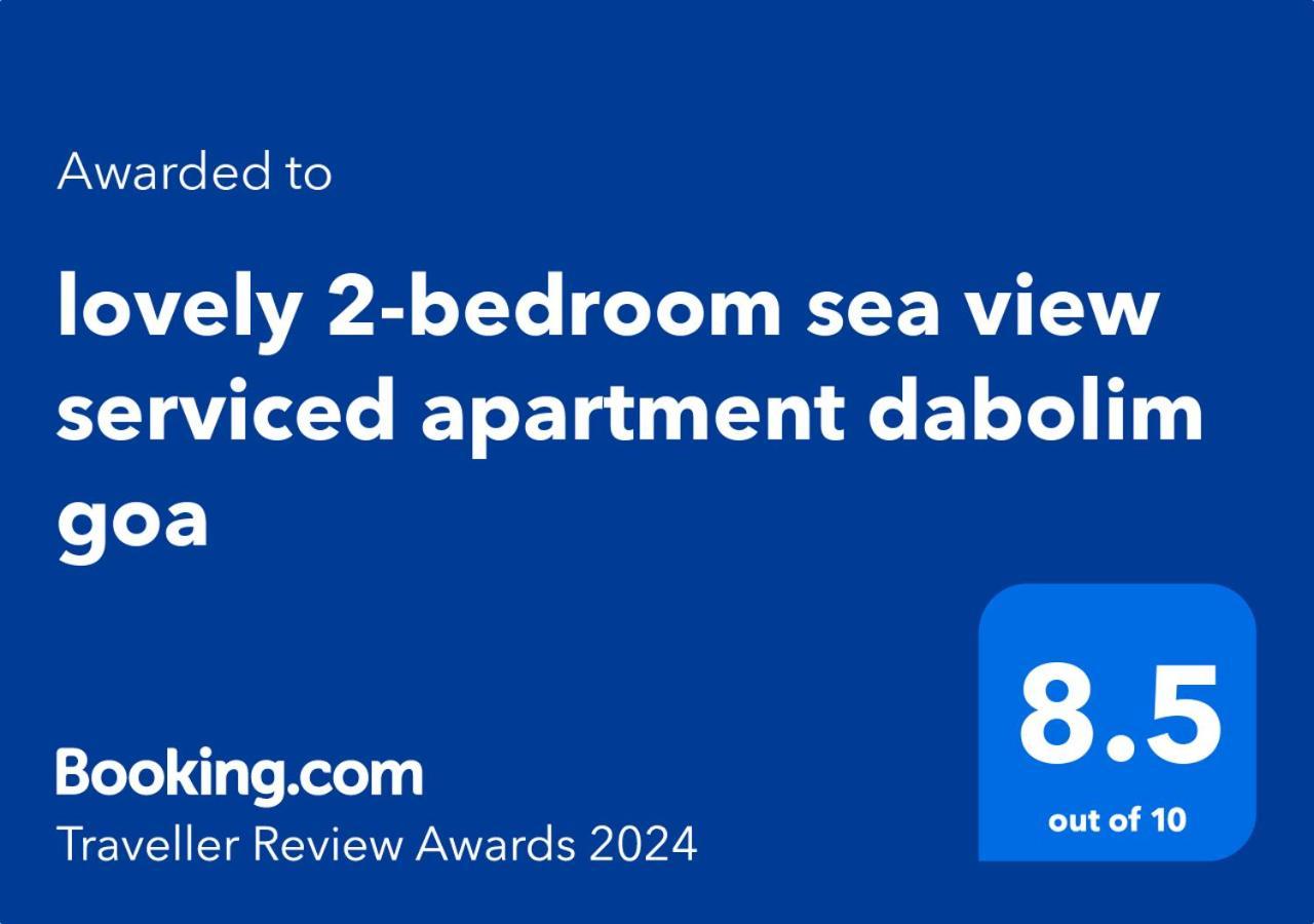 Lovely 2-Bedroom Sea View Serviced Apartment Dabolim Goa Bagian luar foto